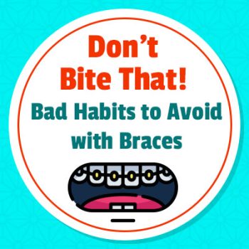 Brooklyn dentists at Park Slope Dental Arts explain how some habits need to be broken while wearing braces for orthodontic treatment to be effective.
