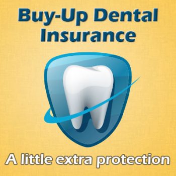 Brooklyn dentists at Park Slope Dental Arts discusses buy-up dental insurance and how it can prove to be a valuable investment for patients.