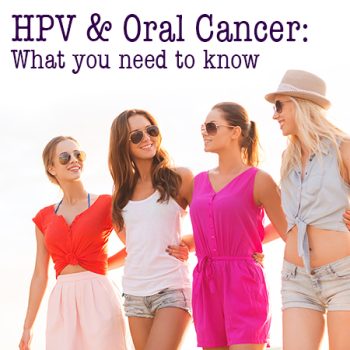 Brooklyn dentists at Park Slope Dental Arts tells patients about the link between HPV and oral cancer. Come see us for an oral cancer screening today!