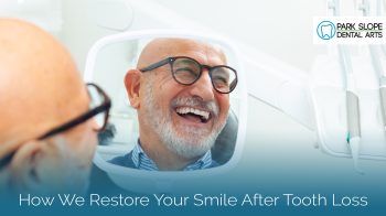 Missing teeth? Learn how Park Slope Dental Arts restores your smile and confidence with implants, bridges, and custom solutions.
