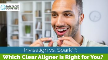 Trying to decide between Invisalign and Spark™? This Brooklyn orthodontics guide from Park Slope Dental Arts breaks down the differences to help you choose.