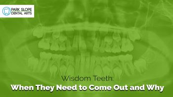 Are your wisdom teeth causing trouble? Learn why and when removal is necessary and how Park Slope Dental Arts ensures a smooth experience.