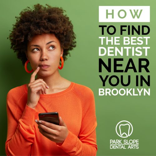 How to Find the Best Dentist Near You in Brooklyn (featured image)